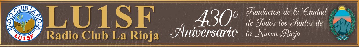 (LU1SF) 430º Aniversario Ciudad de La Rioja