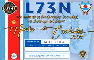 (LU1NF) 468 años de Santiago del Estero, Madre de Ciudades (LU1NF) 468 años de Santiago del Estero, Madre de Ciudades